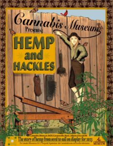 Cannabis Museum presents 
Hemp and Hackles 